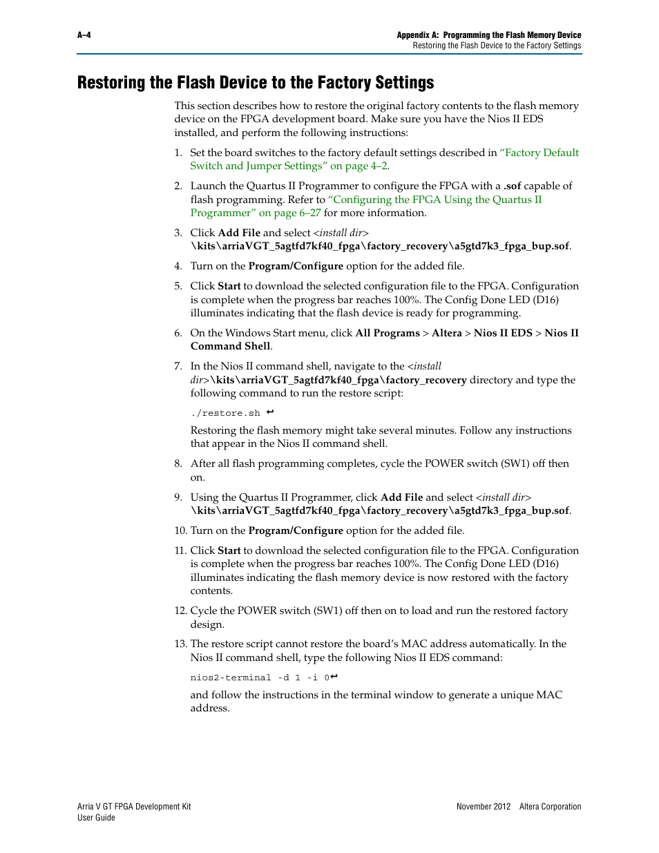 Restoring the flash device to the factory settings, Restoring the flash, To r | Restoring the flash device, Fer to, Restoring the | Altera Arria V GT FPGA User Manual | Page 54 / 58