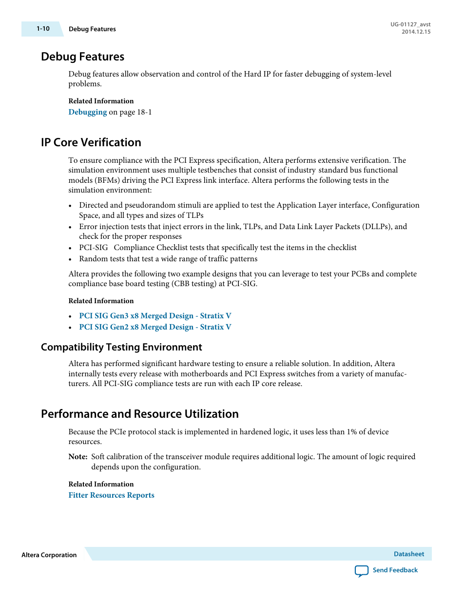 Debug features, Ip core verification, Compatibility testing environment | Performance and resource utilization | Altera Arria V GZ Avalon-ST User Manual | Page 11 / 286