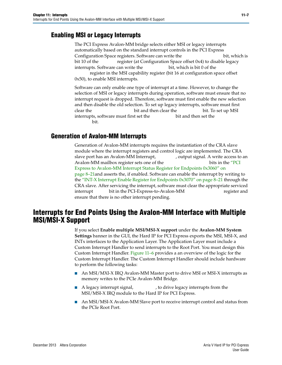 Enabling msi or legacy interrupts, Generation of avalon-mm interrupts, Interrupts for end points using the avalon-mm | Interface with multiple msi/msi-x support | Altera Arria V Hard IP for PCI Express User Manual | Page 201 / 288