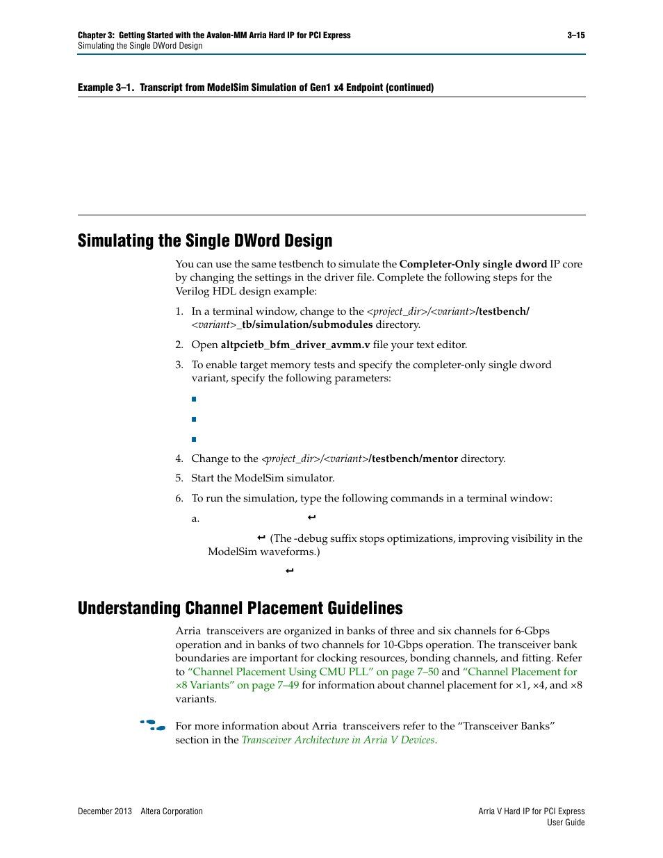 Simulating the single dword design, Understanding channel placement guidelines | Altera Arria V Hard IP for PCI Express User Manual | Page 49 / 288