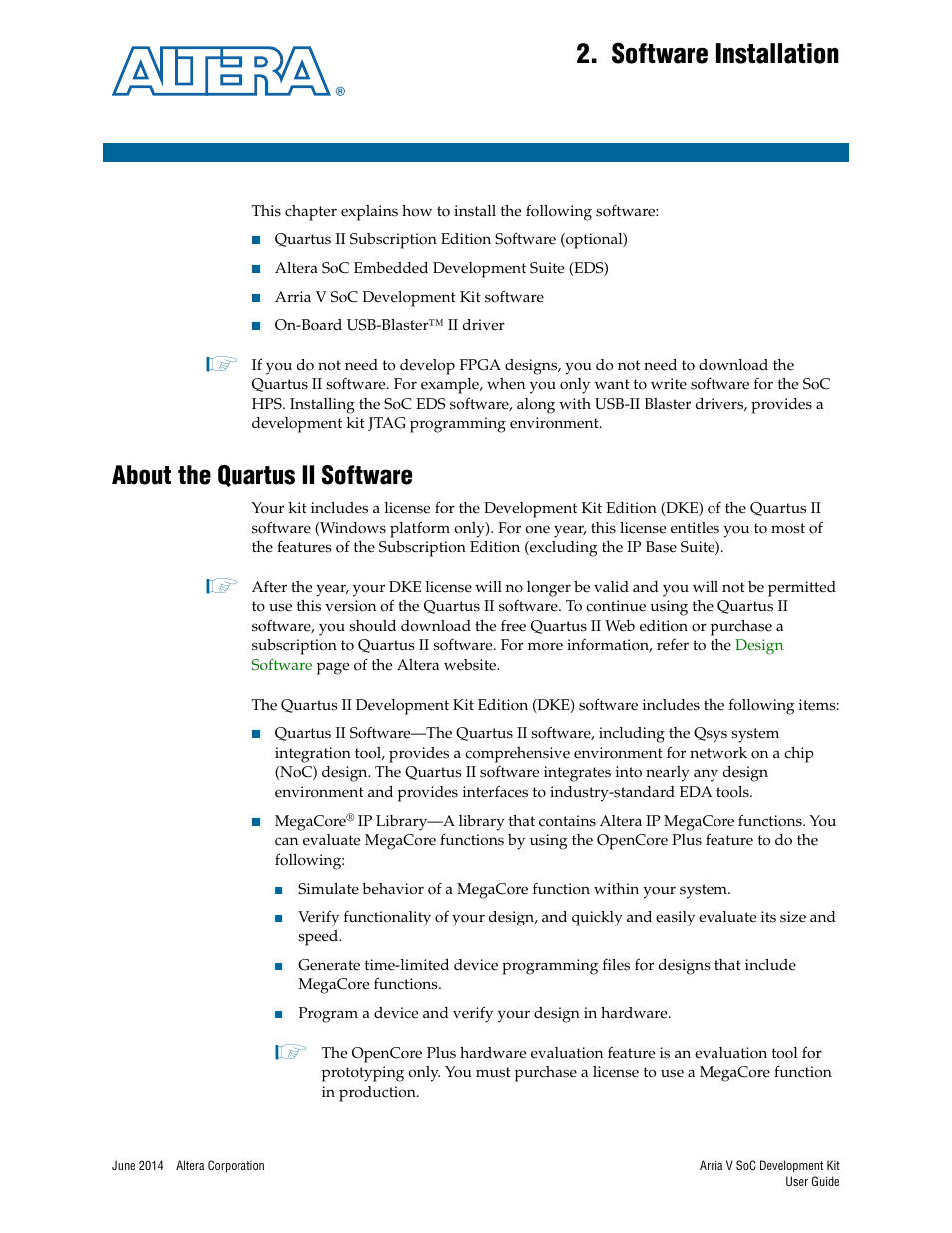 Software installation, About the quartus ii software, Chapter 2. software installation | About the quartus ii software –1 | Altera Arria V SoC User Manual | Page 7 / 46