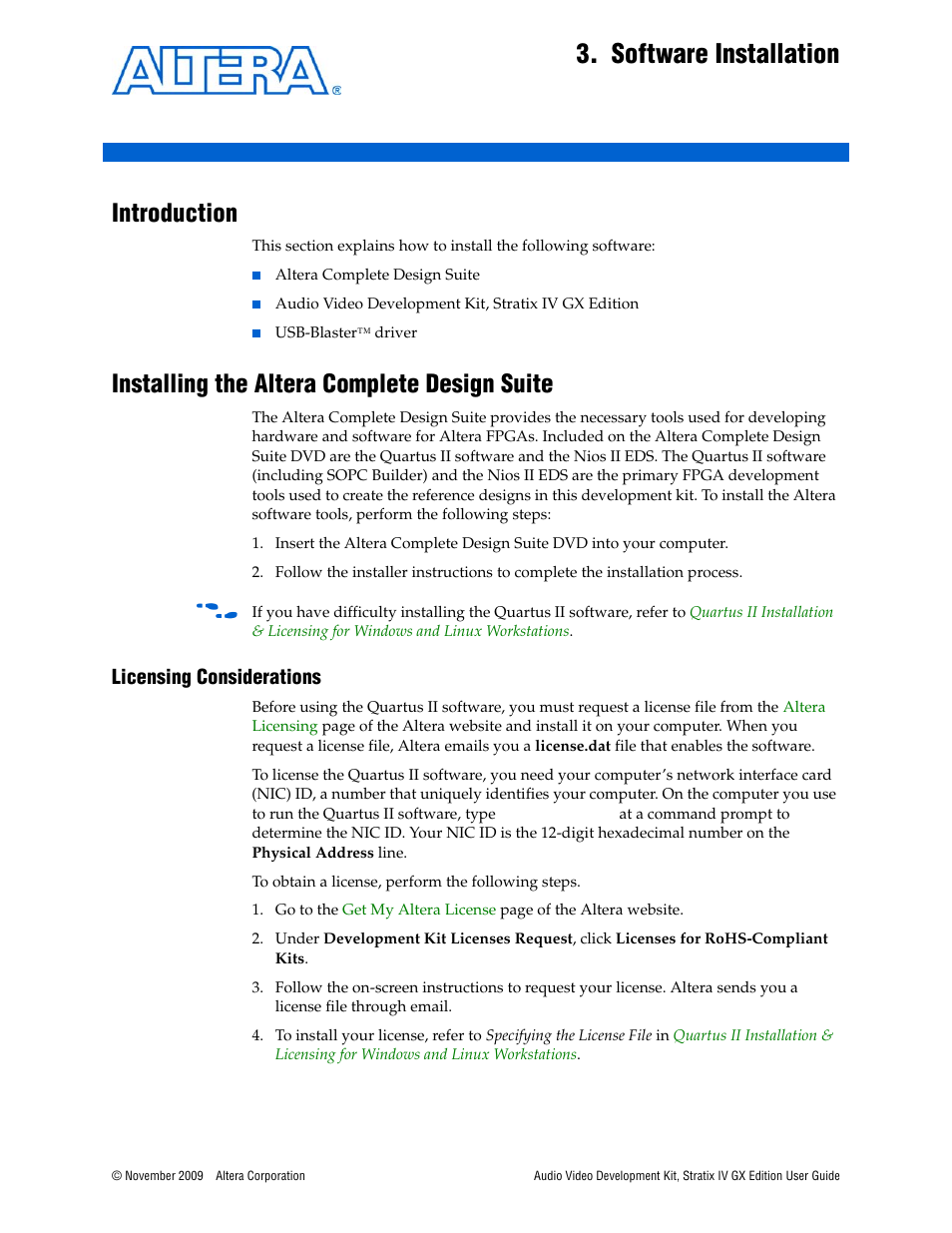 Software installation, Introduction, Installing the altera complete design suite | Licensing considerations | Altera Audio Video Development Kit, Stratix IV GX Edition User Manual | Page 13 / 58