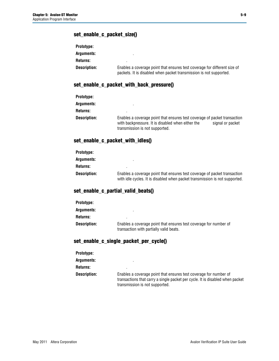 Set_enable_c_packet_size(), Set_enable_c_packet_with_back_pressure(), Set_enable_c_packet_with_idles() | Set_enable_c_partial_valid_beats(), Set_enable_c_single_packet_per_cycle() | Altera Avalon Verification IP Suite User Manual | Page 118 / 178