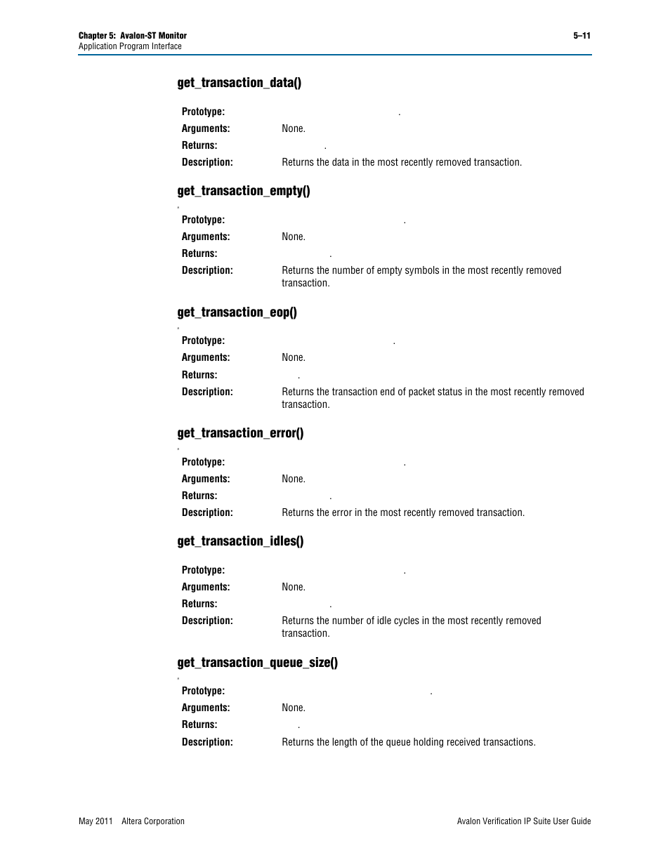 Get_transaction_data(), Get_transaction_empty(), Get_transaction_eop() | Get_transaction_error(), Get_transaction_idles(), Get_transaction_queue_size(), Get_transaction_data() get_transaction_empty() | Altera Avalon Verification IP Suite User Manual | Page 120 / 178
