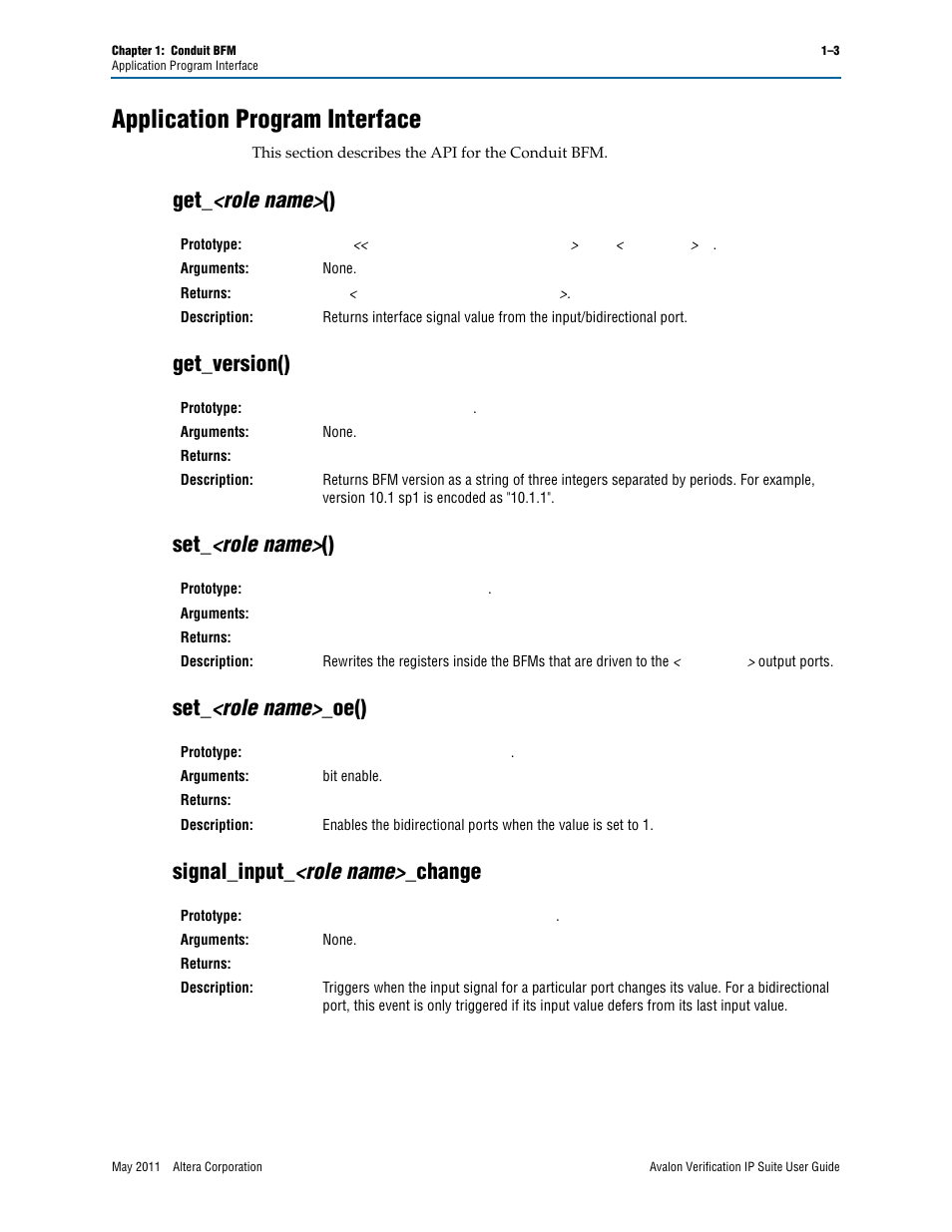 Application program interface, Get_<role name>(), Get_version() | Set_<role name>(), Set_<role name>_oe(), Signal_input_<role name>_change, Application program interface –3, Get_ <role name, Get_version() –3 set_ <role name, Set_ <role name | Altera Avalon Verification IP Suite User Manual | Page 126 / 178