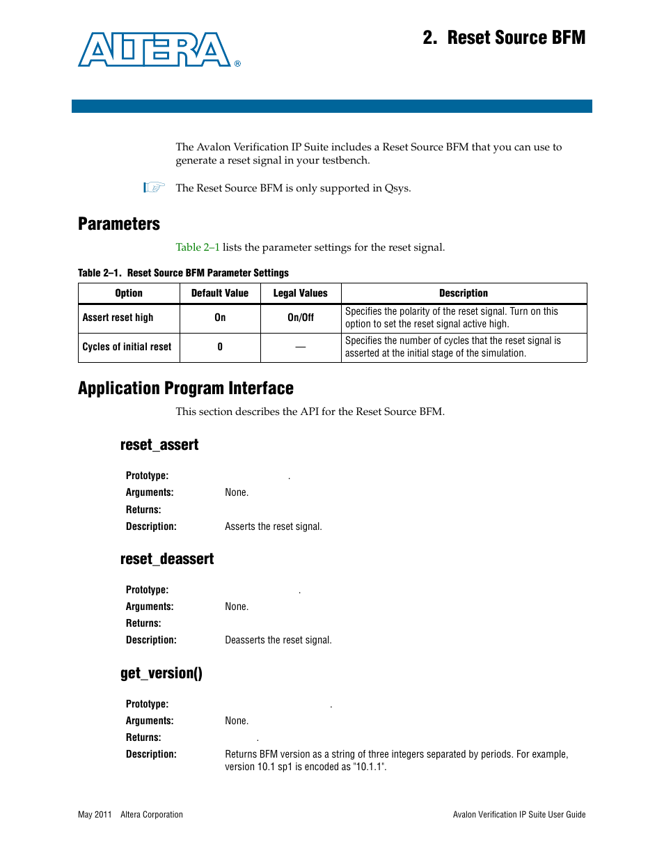 Reset source bfm, Parameters, Application program interface | Reset_assert, Reset_deassert, Get_version(), Chapter 2. reset source bfm, Parameters –1 application program interface –1, Reset_assert –1 reset_deassert –1 get_version() –1, Reset_assert reset_deassert get_version() | Altera Avalon Verification IP Suite User Manual | Page 20 / 178