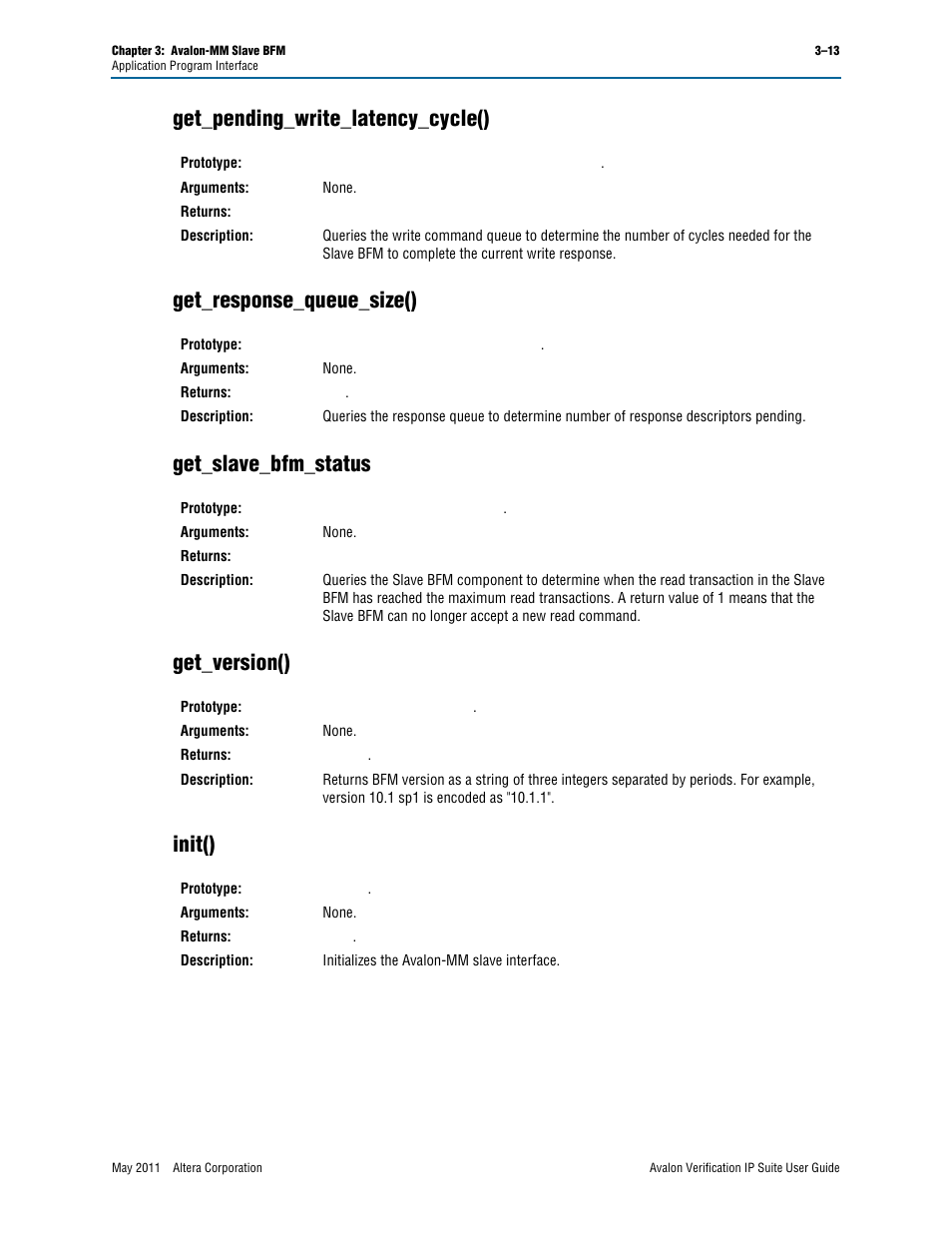 Get_pending_write_latency_cycle(), Get_response_queue_size(), Get_slave_bfm_status | Get_version(), Init() | Altera Avalon Verification IP Suite User Manual | Page 56 / 178
