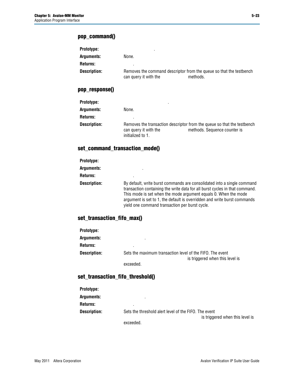 Pop_command(), Pop_response(), Set_command_transaction_mode() | Set_transaction_fifo_max(), Set_transaction_fifo_threshold() | Altera Avalon Verification IP Suite User Manual | Page 86 / 178