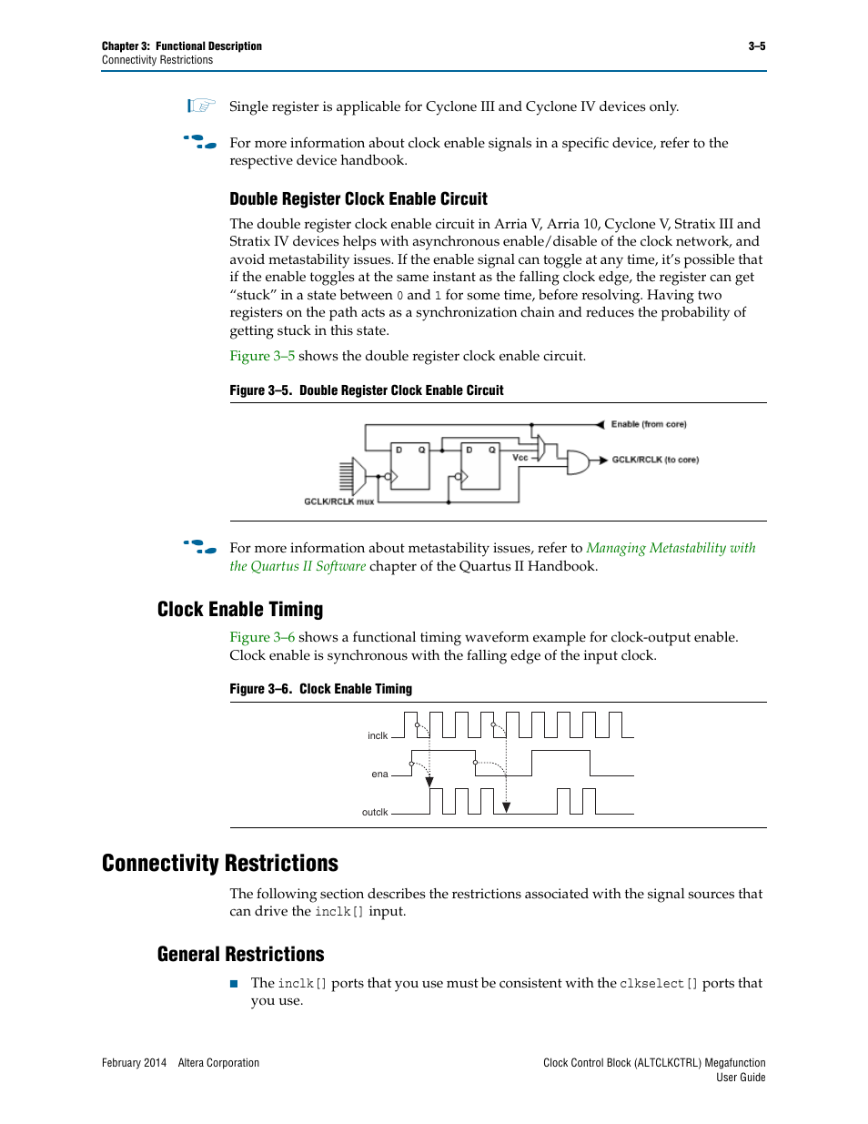 Double register clock enable circuit, Clock enable timing, Connectivity restrictions | General restrictions, Double register clock enable circuit –5, Clock enable timing –5, Connectivity restrictions –5, General restrictions –5 | Altera Clock Control Block IP Core User Manual | Page 17 / 26