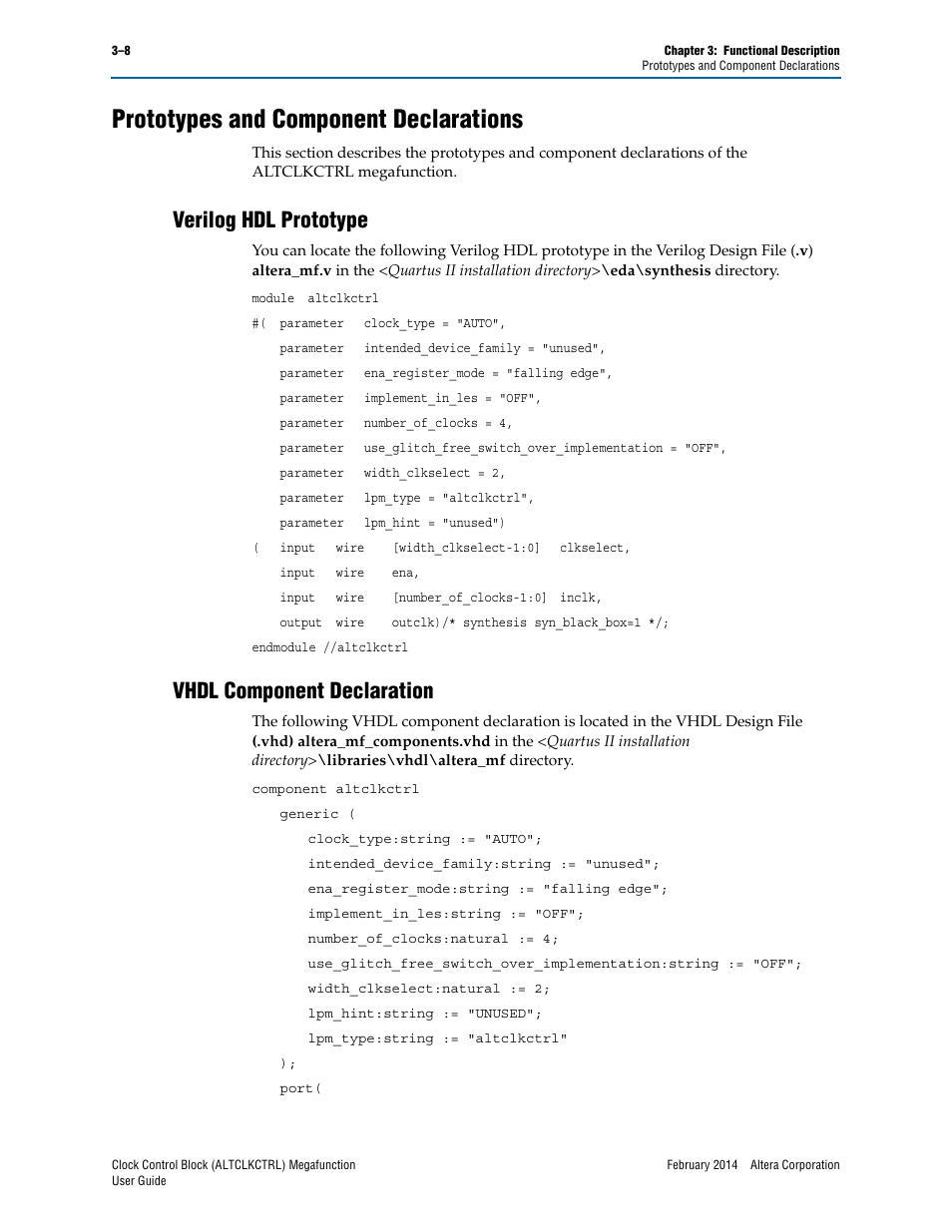 Prototypes and component declarations, Verilog hdl prototype, Vhdl component declaration | Prototypes and component declarations –8 | Altera Clock Control Block IP Core User Manual | Page 20 / 26