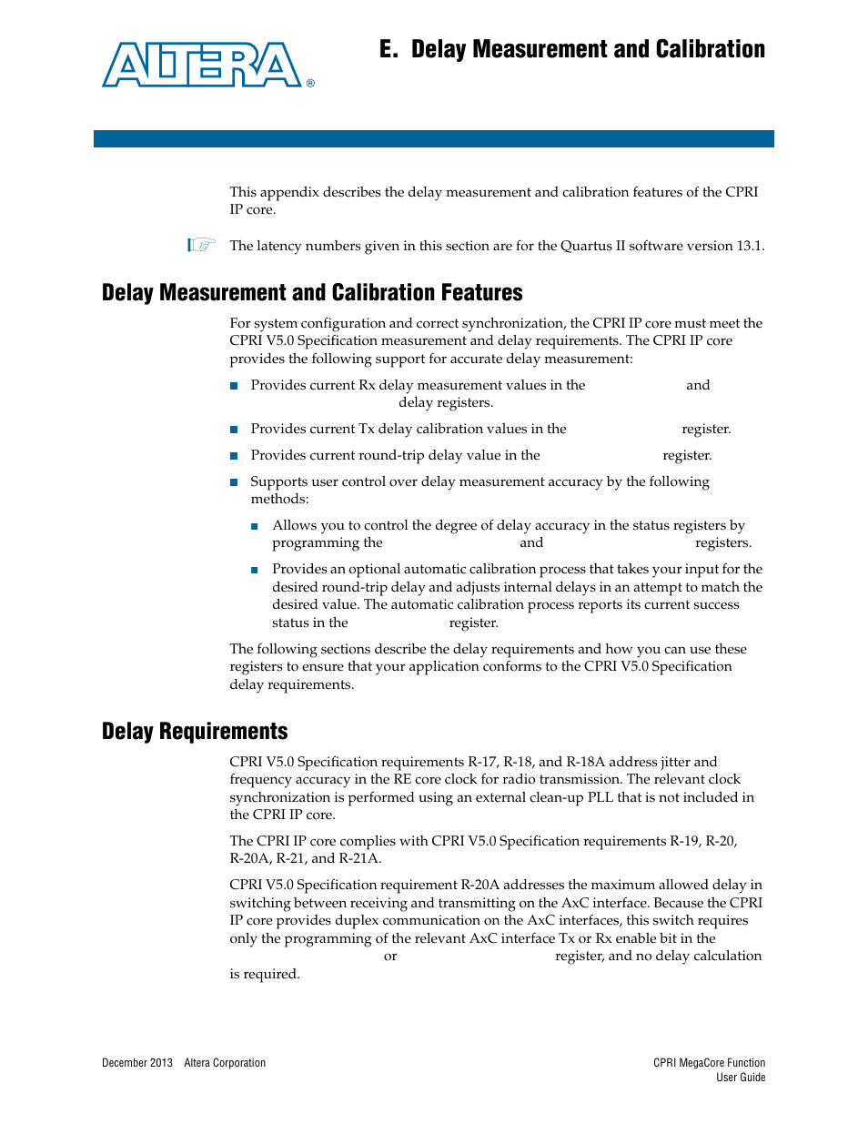 E. delay measurement and calibration, Delay measurement and calibration features, Delay requirements | Appendix e. delay measurement and calibration, Delay, Is applicable | Altera CPRI IP Core User Manual | Page 179 / 220