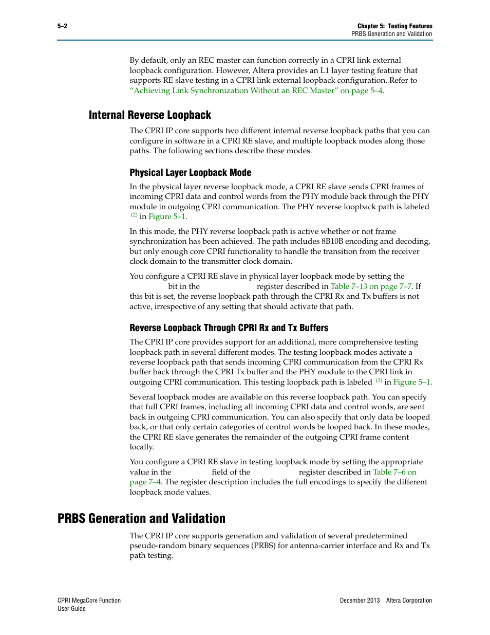 Internal reverse loopback, Physical layer loopback mode, Reverse loopback through cpri rx and tx buffers | Prbs generation and validation, Internal reverse loopback –2, Physical layer loopback mode –2, Reverse loopback through cpri rx and tx buffers –2, Prbs generation and validation –2 | Altera CPRI IP Core User Manual | Page 94 / 220