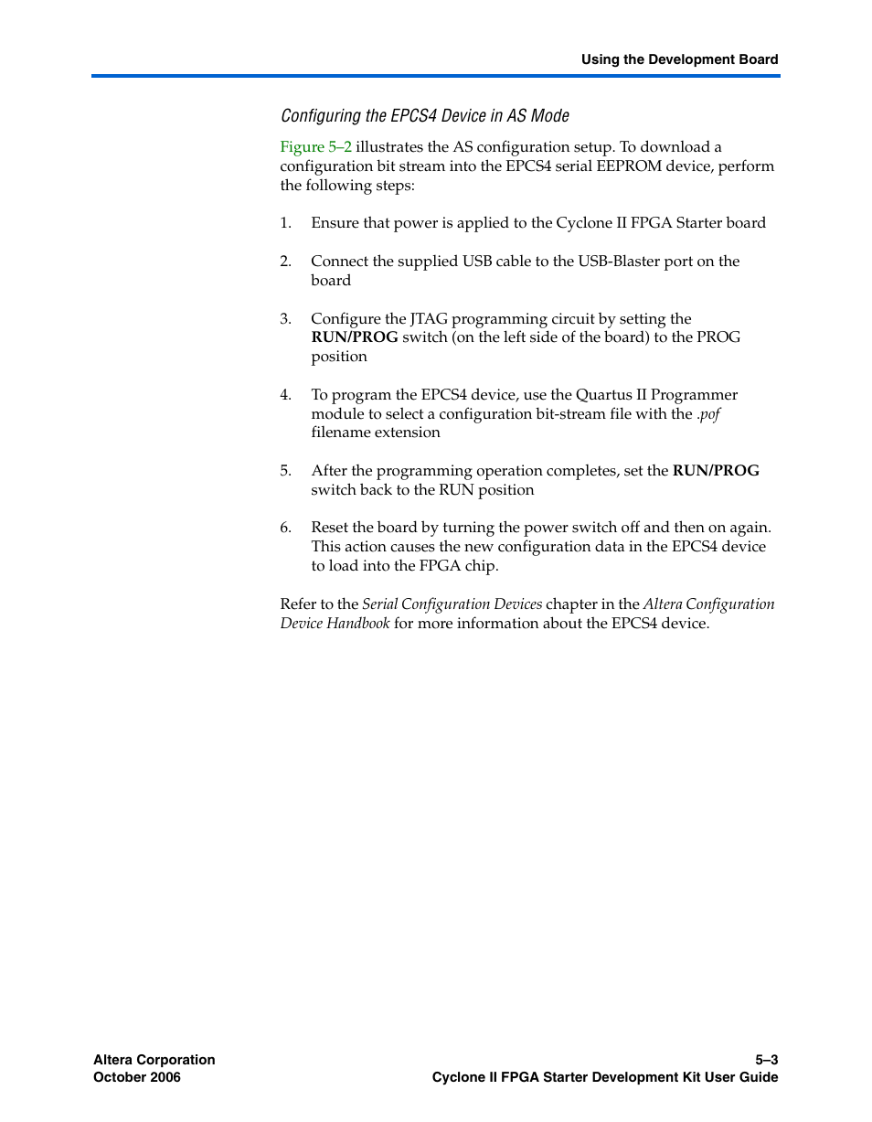 Configuring the epcs4 device in as mode | Altera Cyclone II FPGA Starter User Manual | Page 41 / 50