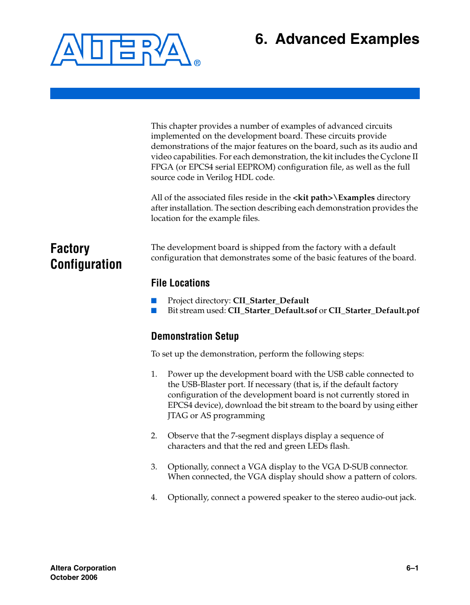 Advanced examples, Factory configuration, File locations | Demonstration setup, Chapter 6. advanced examples, Factory configuration –1 | Altera Cyclone II FPGA Starter User Manual | Page 43 / 50