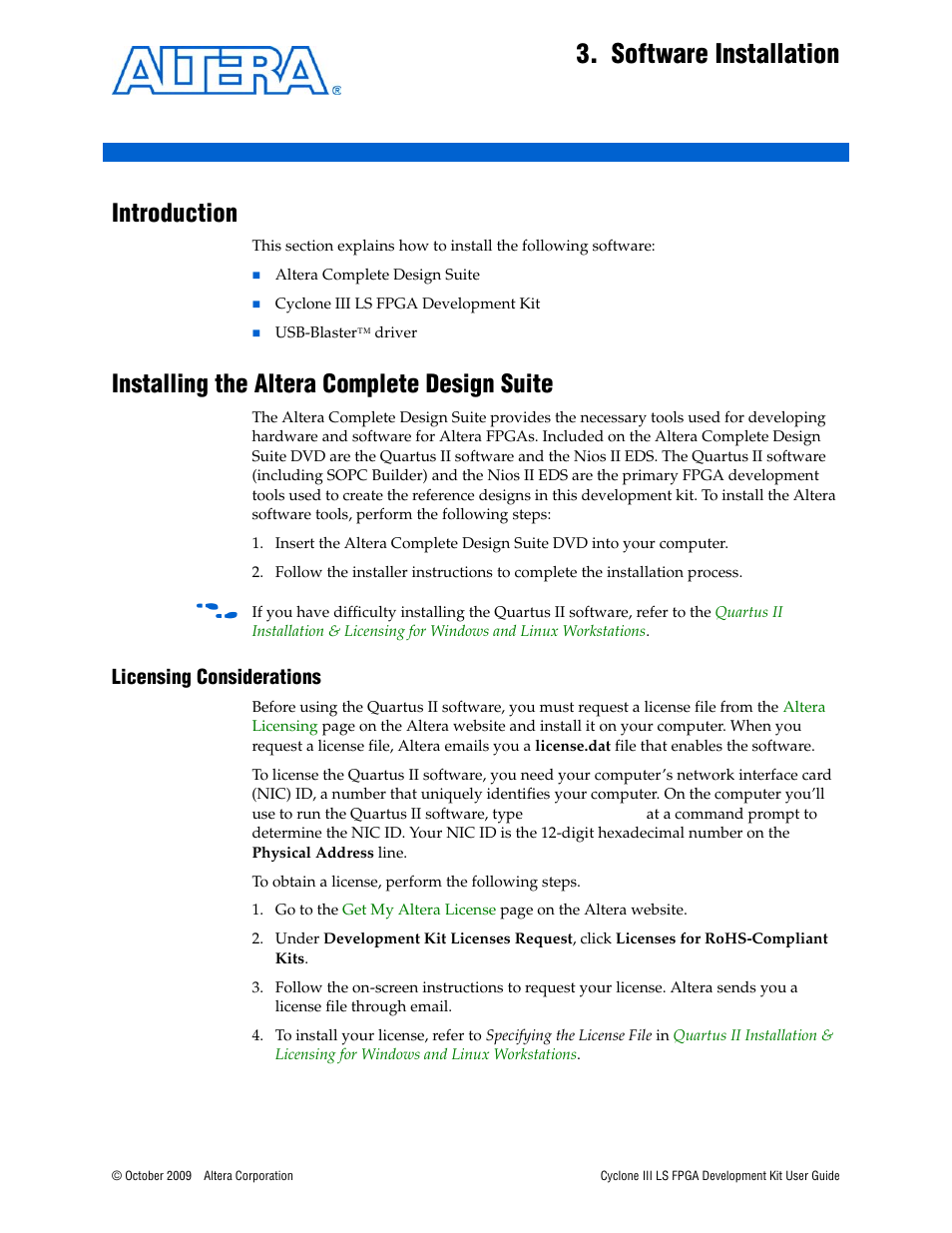 Software installation, Introduction, Installing the altera complete design suite | Licensing considerations | Altera Cyclone III LS FPGA User Manual | Page 11 / 42