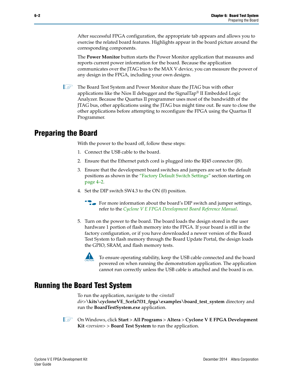 Preparing the board, Running the board test system | Altera Cyclone V E FPGA User Manual | Page 18 / 38