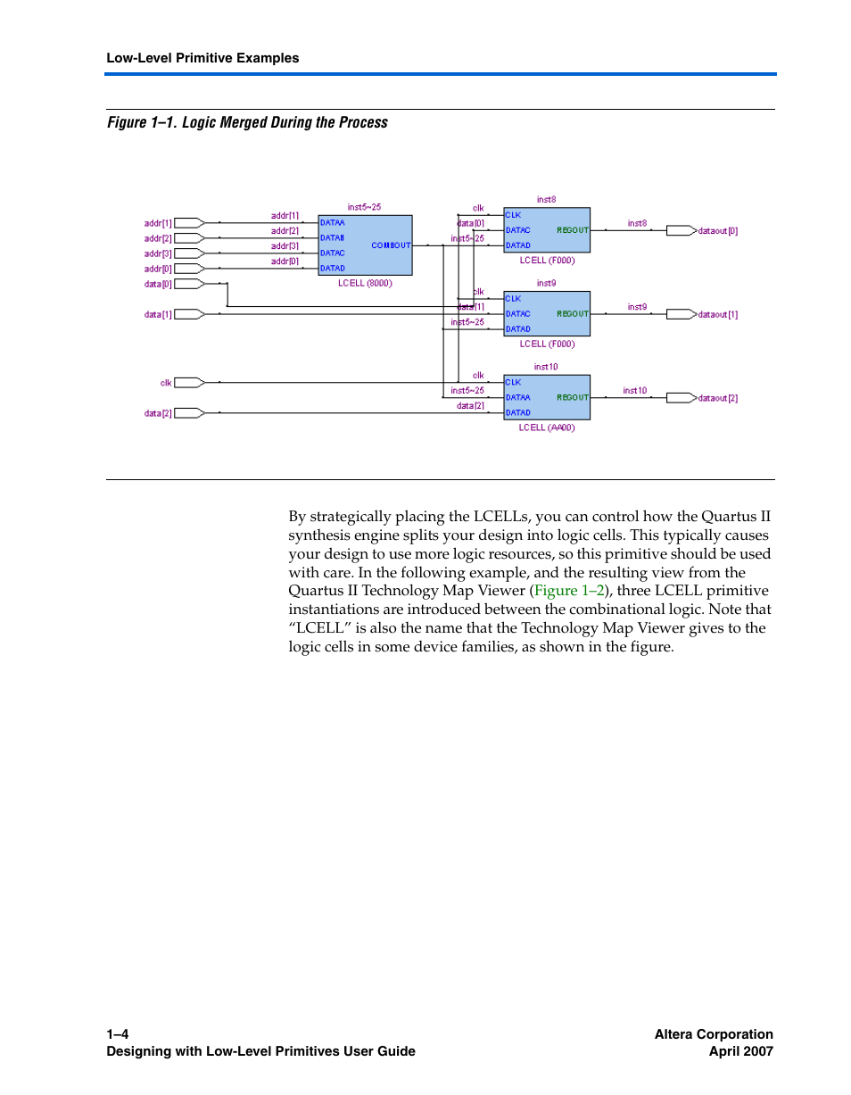 Figure 1–1, Show that the | Altera Designing With Low-Level Primitives User Manual | Page 10 / 56