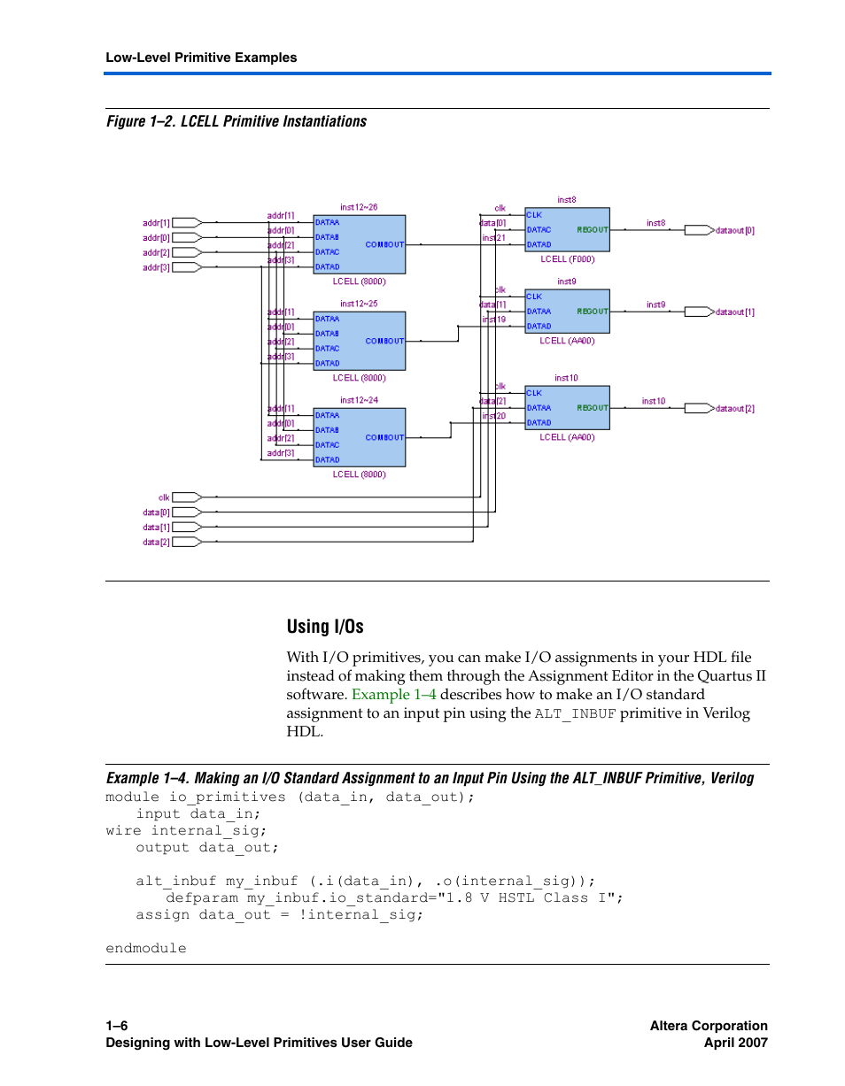 Using i/os | Altera Designing With Low-Level Primitives User Manual | Page 12 / 56