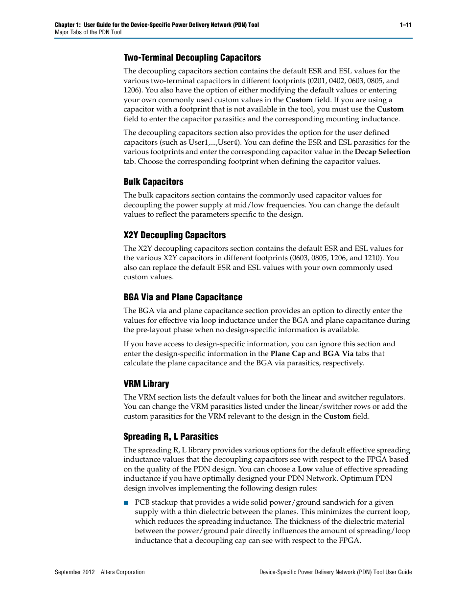 Two-terminal decoupling capacitors, Bulk capacitors, X2y decoupling capacitors | Bga via and plane capacitance, Vrm library, Spreading r, l parasitics, Mid/l | Altera Device-Specific Power Delivery Network User Manual | Page 15 / 32