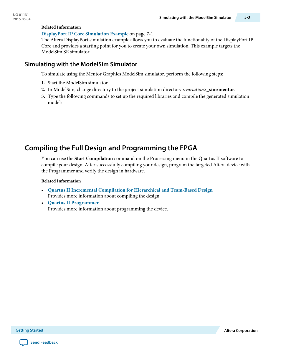 Simulating with the modelsim simulator, Compiling the full design and programming the fpga, Simulating with the modelsim simulator -3 | Altera DisplayPort MegaCore Function User Manual | Page 16 / 195