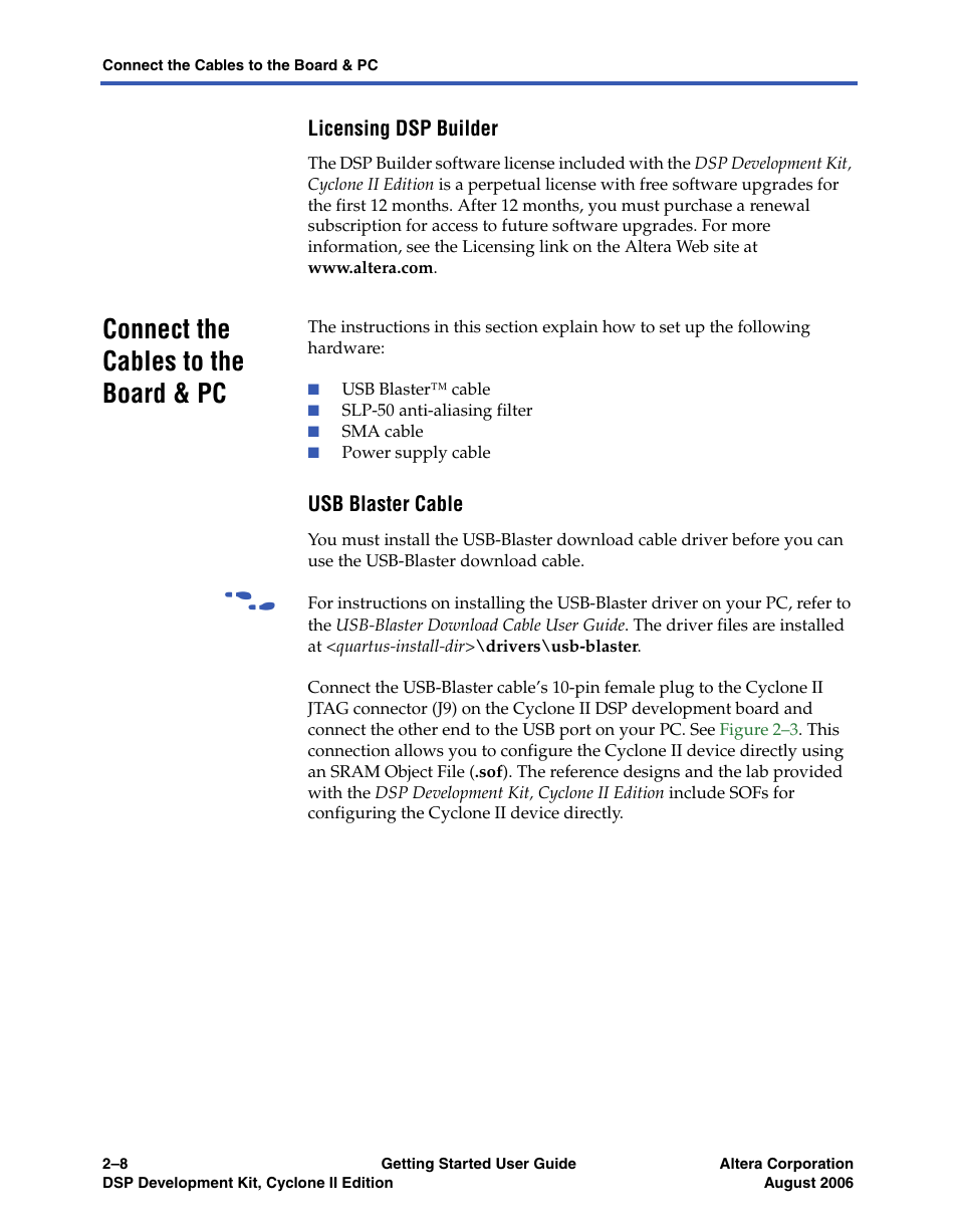 Licensing dsp builder, Connect the cables to the board & pc, Usb blaster cable | Connecting the cables to the board & pc –8, Connecting the usb-blaster download cable | Altera DSP Development Kit, Cyclone II Edition Getting Started User Manual | Page 18 / 32
