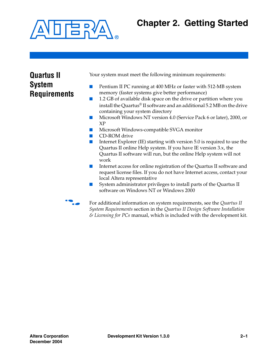 Chapter 2. getting started, Quartus ii system requirements, Quartus ii system requirements –1 | Altera DSP Development Kit, Stratix & Stratix Professional Edition Getting Started User Manual | Page 13 / 26