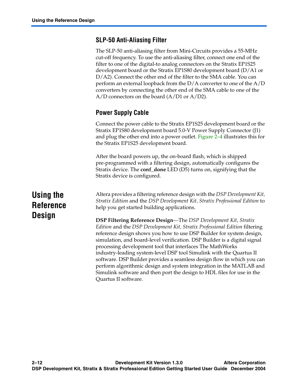 Slp-50 anti-aliasing filter, Power supply cable, Using the reference design | Using the reference design –12 | Altera DSP Development Kit, Stratix & Stratix Professional Edition Getting Started User Manual | Page 24 / 26
