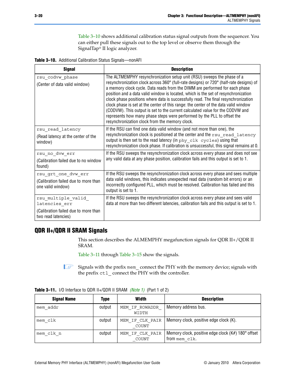 Qdr ii+/qdr ii sram signals, Qdr ii+/qdr ii sram signals –20, Table 3–10 | Altera External Memory PHY Interface User Manual | Page 36 / 83