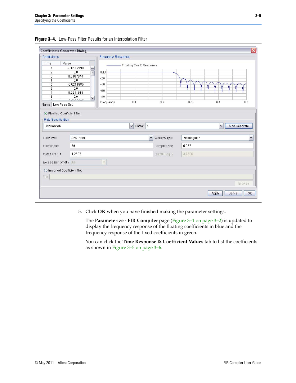 Shows | Altera FIR Compiler User Manual | Page 29 / 76