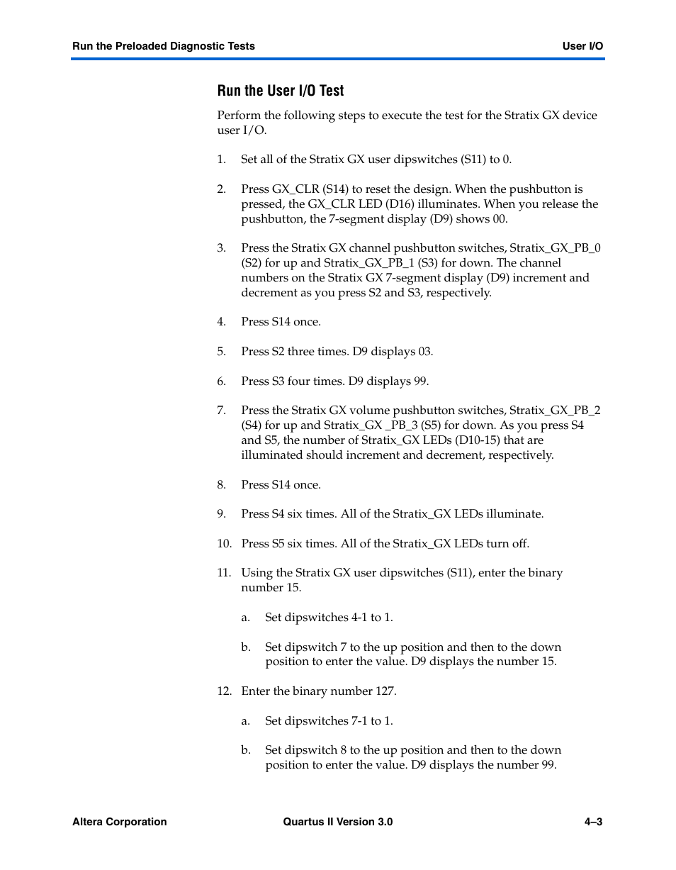 Run the user i/o test | Altera High-Speed Development Kit, Stratix GX Edition User Manual | Page 31 / 140