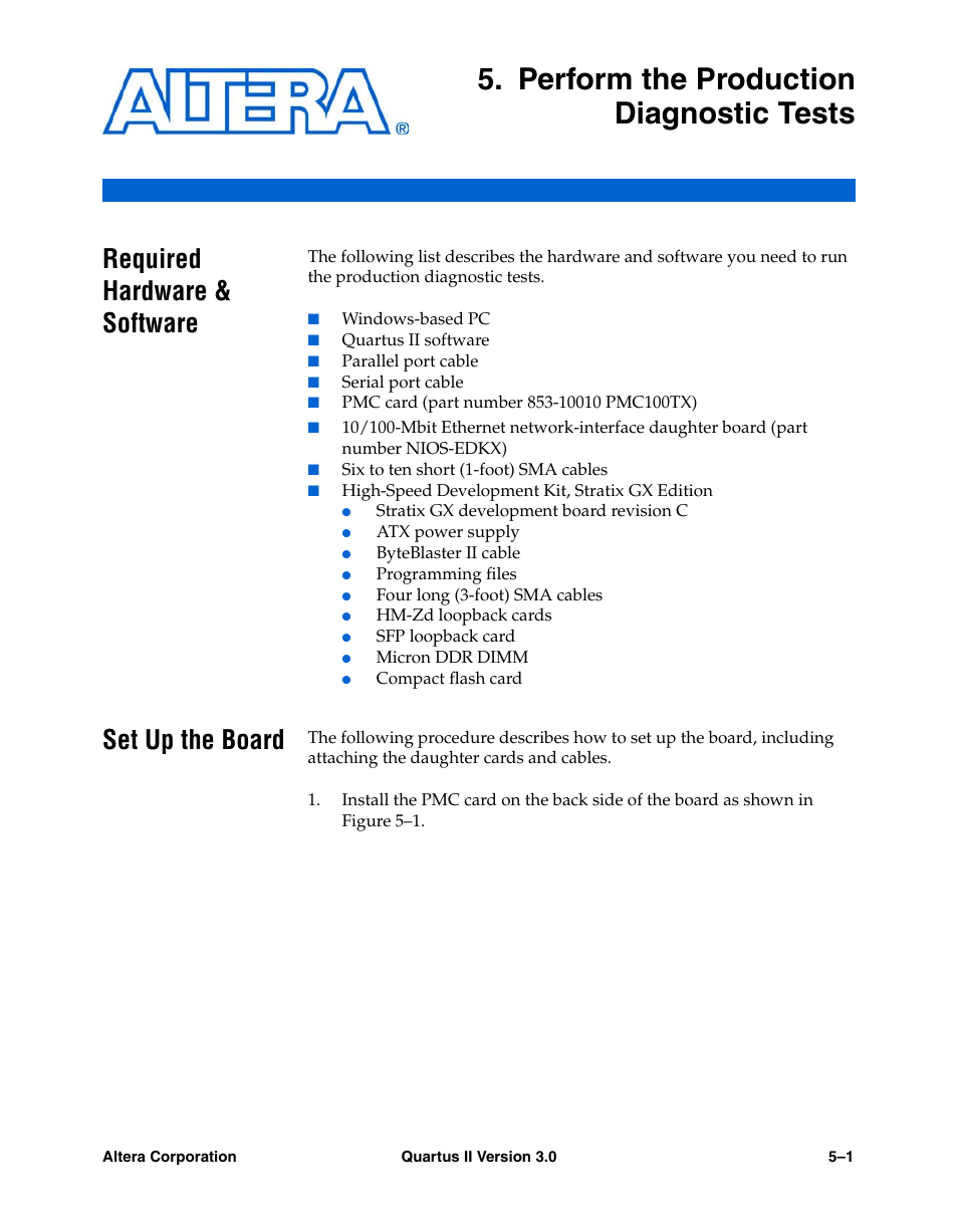 Perform the production diagnostic tests, Required hardware & software, Set up the board | Chapter 5. perform the production diagnostic tests | Altera High-Speed Development Kit, Stratix GX Edition User Manual | Page 45 / 140