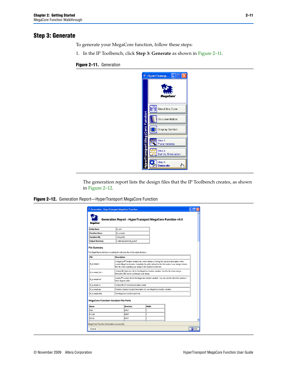 Step 3: generate, Step 3: generate –11 | Altera HyperTransport MegaCore Function User Manual | Page 19 / 76