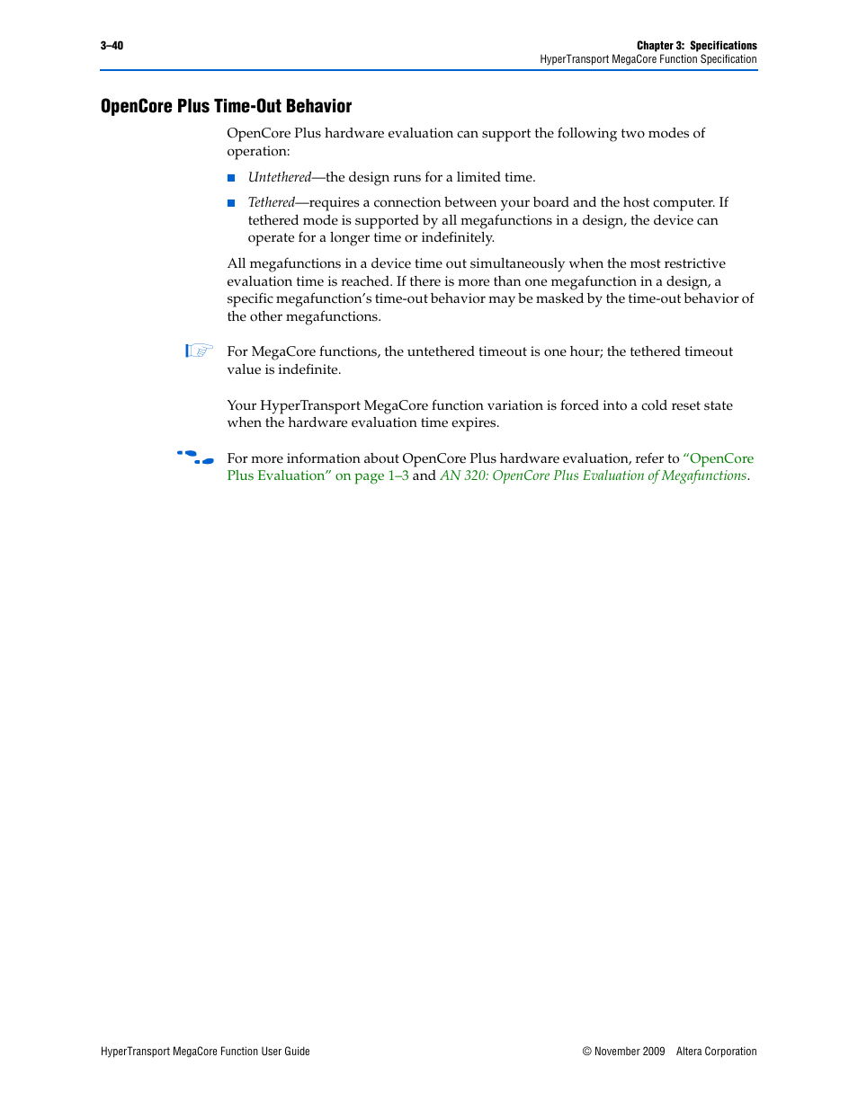 Opencore plus time-out behavior, Opencore plus time-out behavior –40, Fer to | Opencore plus time-out behavior” on | Altera HyperTransport MegaCore Function User Manual | Page 66 / 76