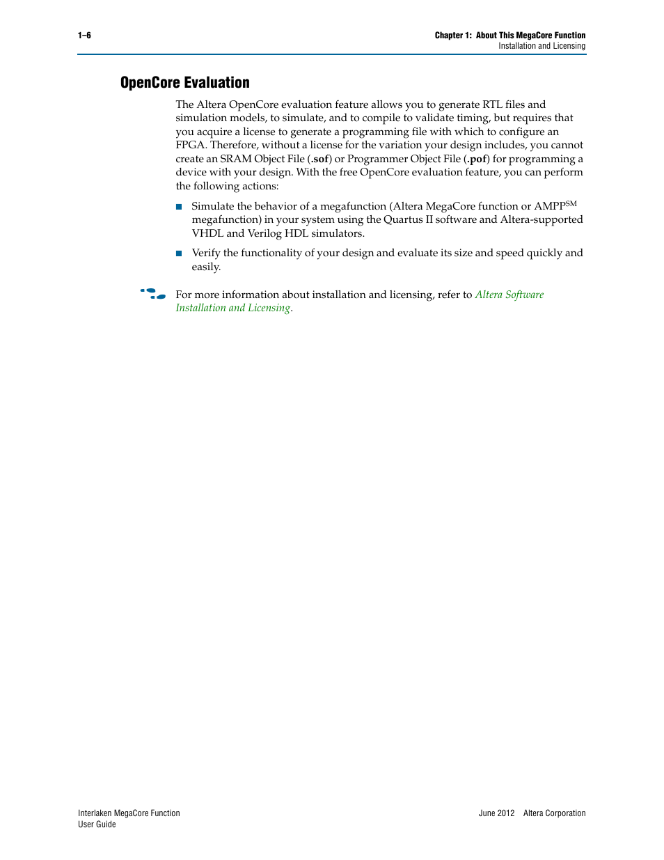 Opencore evaluation, Opencore evaluation –6 | Altera Interlaken MegaCore Function User Manual | Page 12 / 90