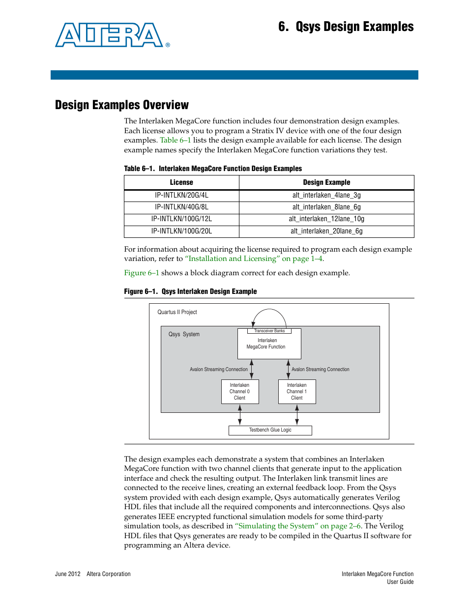 Qsys design examples, Design examples overview, Chapter 6. qsys design examples | Design examples overview –1, Chapter 6, qsys design examples | Altera Interlaken MegaCore Function User Manual | Page 63 / 90