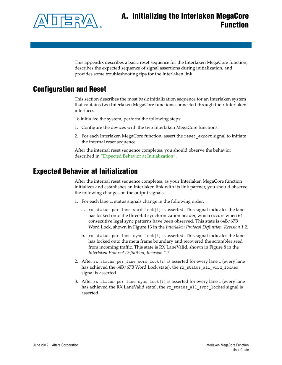A. initializing the interlaken megacore function, Configuration and reset, Expected behavior at initialization | R to | Altera Interlaken MegaCore Function User Manual | Page 69 / 90