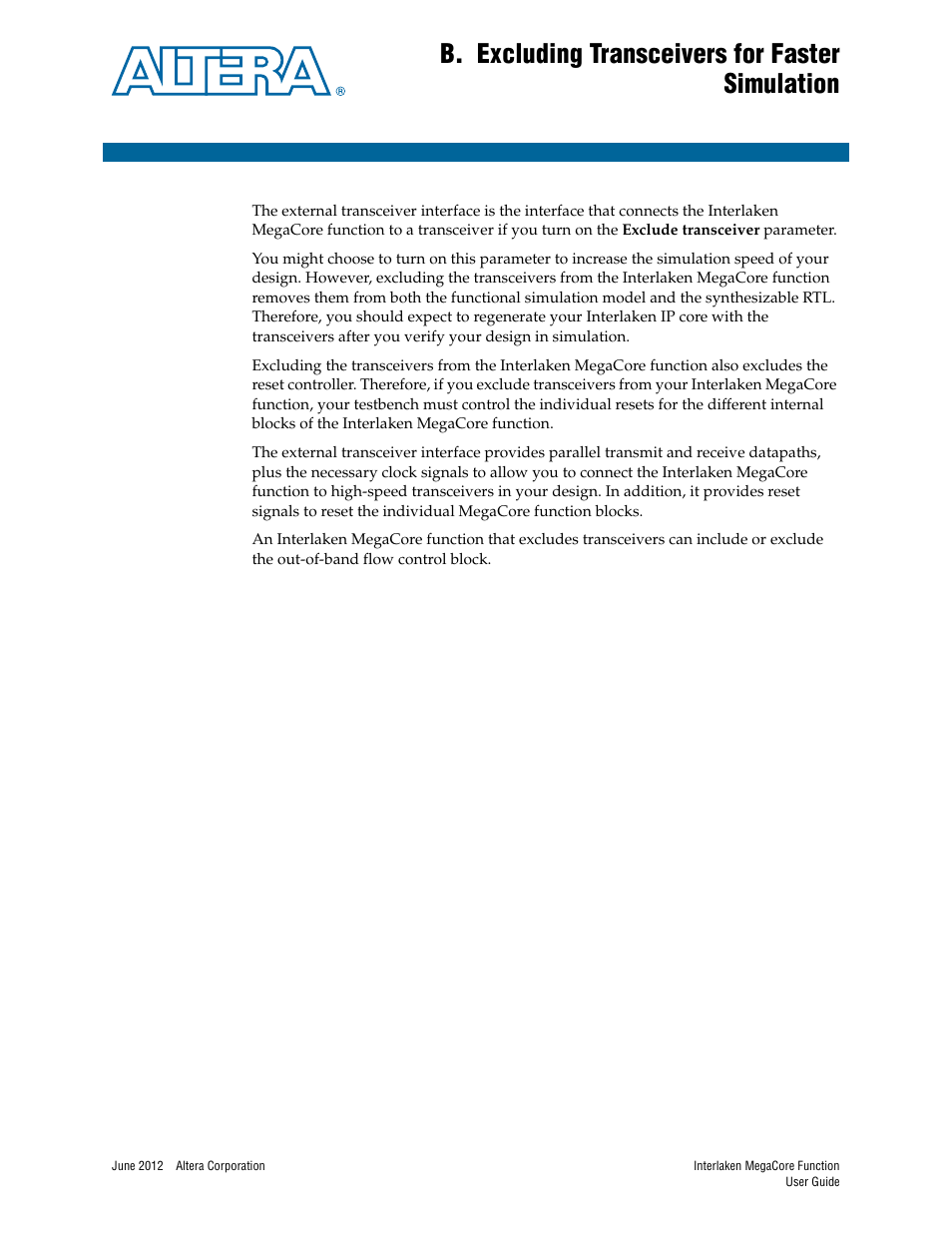 B. excluding transceivers for faster simulation, R to, Appendix b, excluding | Transceivers for faster simulation | Altera Interlaken MegaCore Function User Manual | Page 73 / 90
