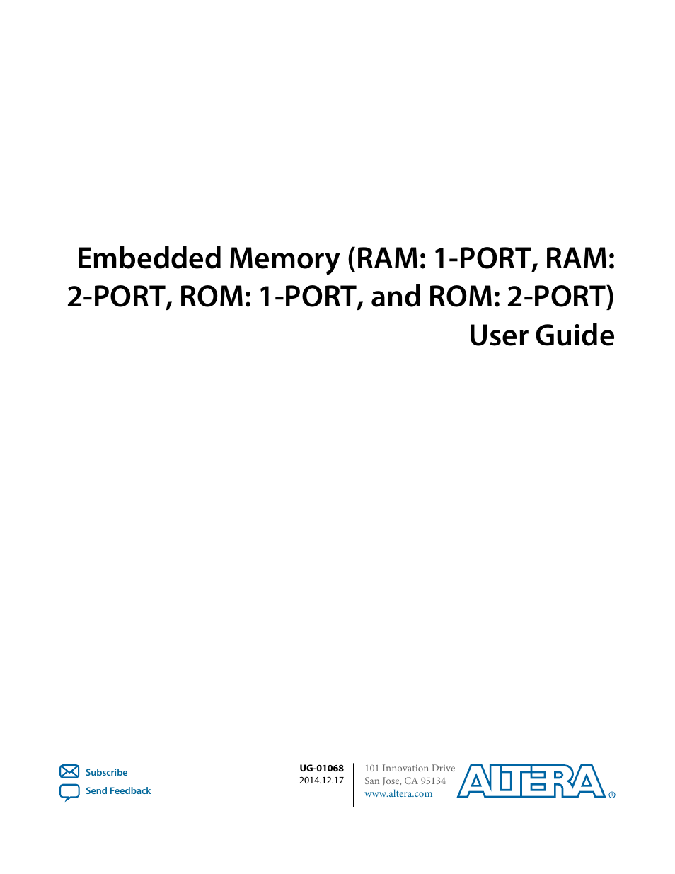 Altera Internal Memory (RAM and ROM) IP Core User Manual | 57 pages