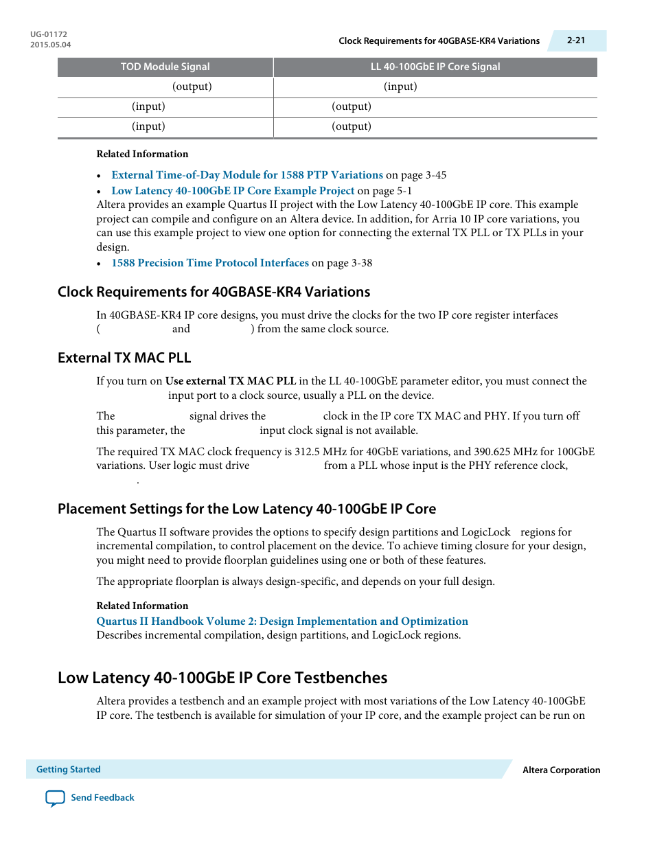 Clock requirements for 40gbase-kr4 variations, External tx mac pll, Low latency 40-100gbe ip core testbenches | Clock requirements for 40gbase-kr4 variations -21, External tx mac pll -21, Low latency 40-100gbe ip core testbenches -21 | Altera Low Latency 40-Gbps Ethernet MAC and PHY MegaCore Function User Manual | Page 35 / 196