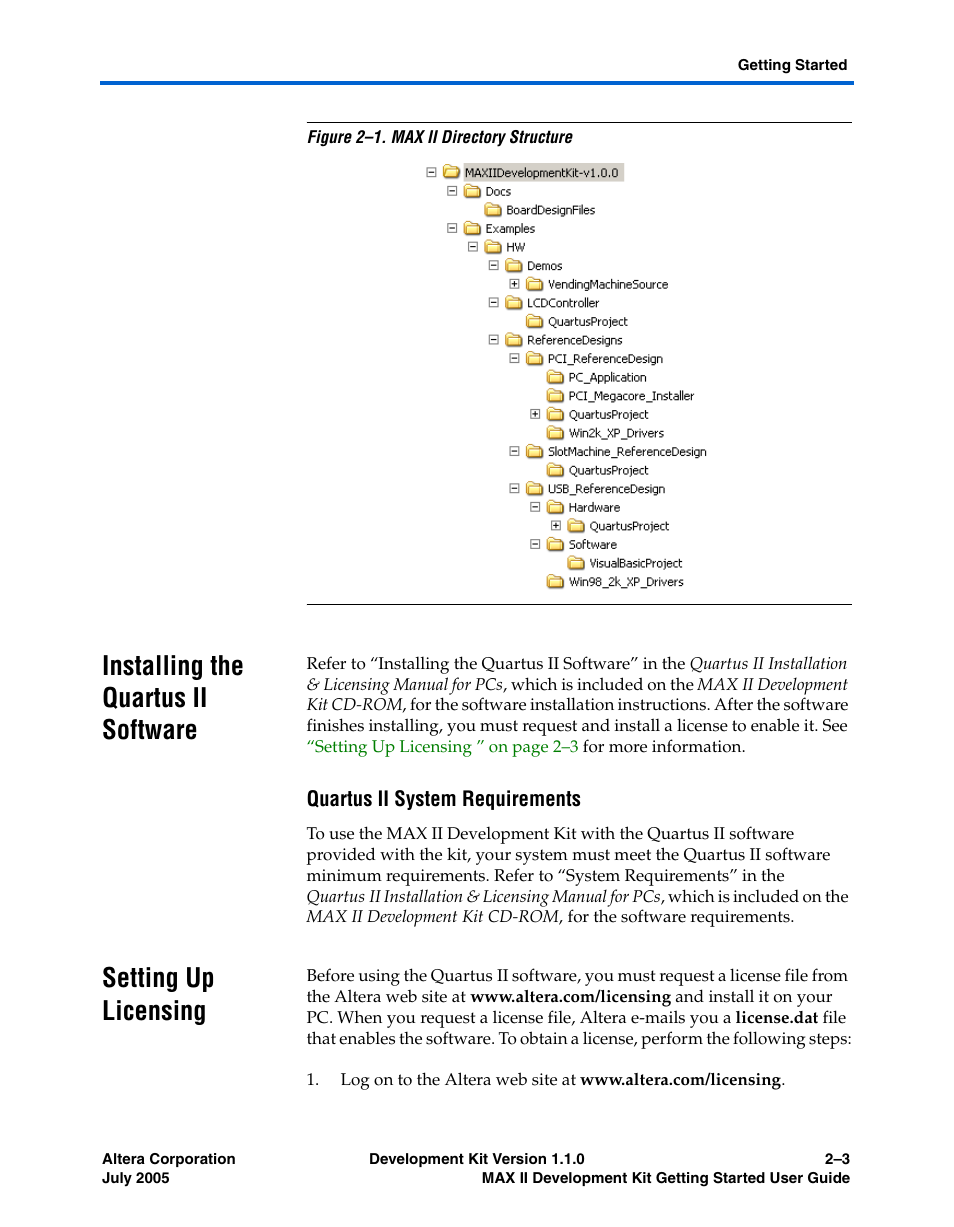 Installing the quartus ii software, Quartus ii system requirements, Setting up licensing | Installing the quartus ii software –3, Setting up licensing –3, Installing the, Quartus ii software, Figure 2–1 | Altera MAX II User Manual | Page 11 / 38