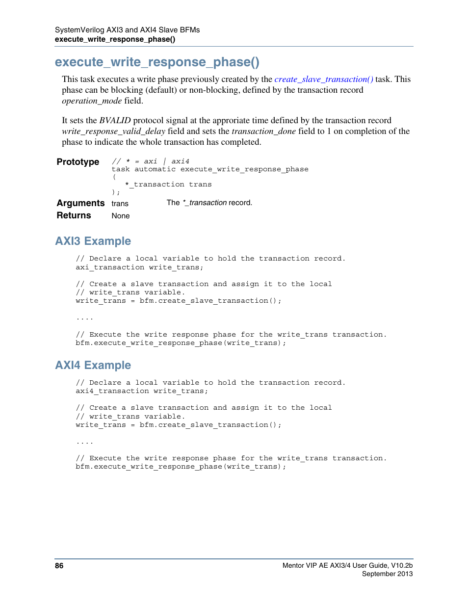 Execute_write_response_phase(), Axi3 example, Axi4 example | Altera Mentor Verification IP Altera Edition AMBA AXI3/4TM User Manual | Page 104 / 783