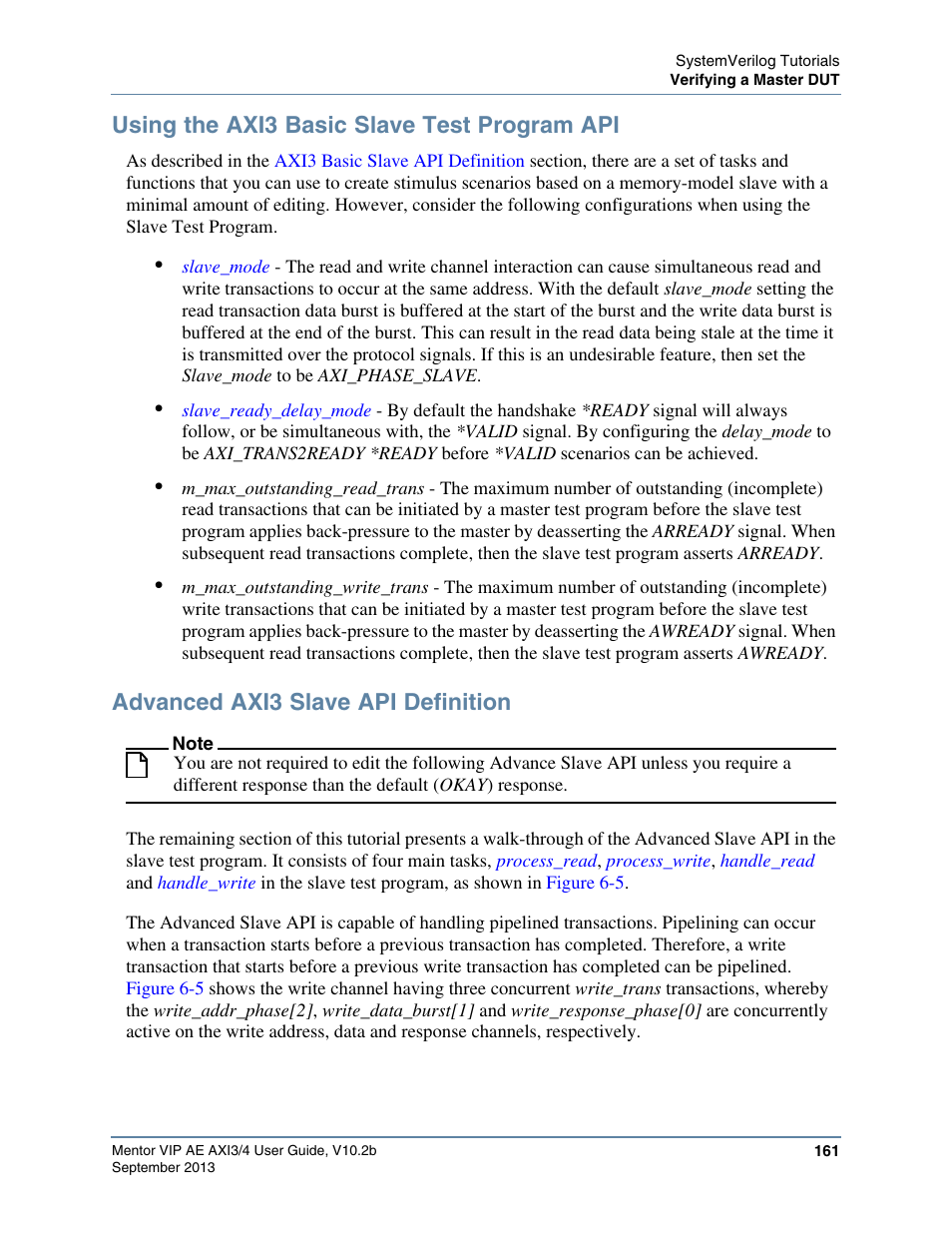 Using the axi3 basic slave test program api, Advanced axi3 slave api definition | Altera Mentor Verification IP Altera Edition AMBA AXI3/4TM User Manual | Page 179 / 783