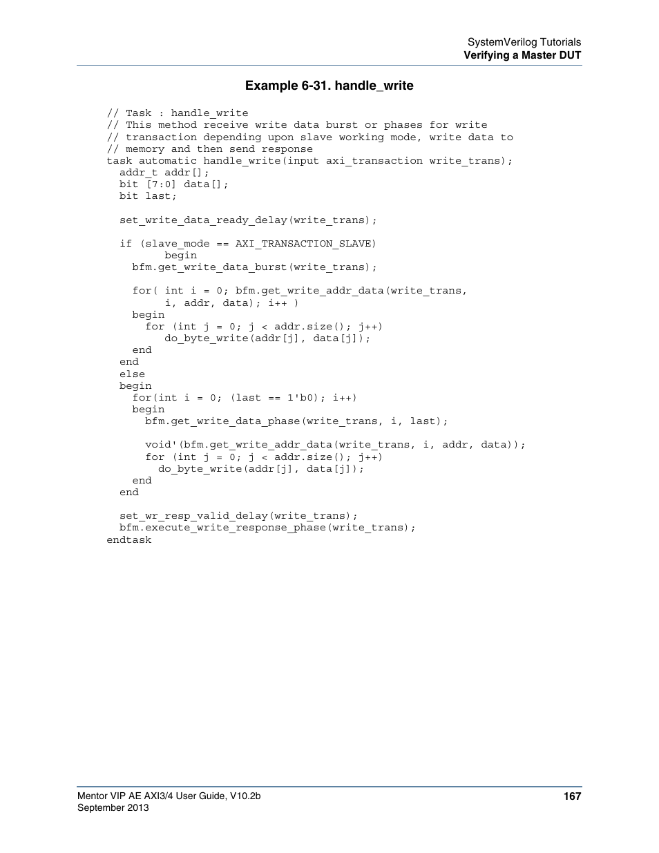 Example 6-31. handle_write, Handle_write, In the slave test program, as shown in | Altera Mentor Verification IP Altera Edition AMBA AXI3/4TM User Manual | Page 185 / 783