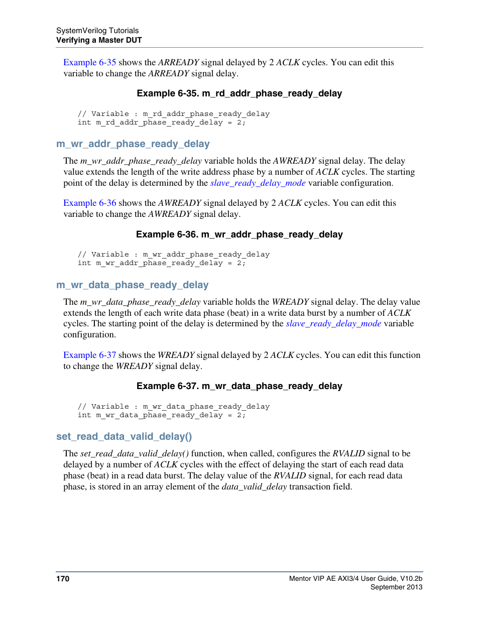 M_wr_addr_phase_ready_delay, M_wr_data_phase_ready_delay, Set_read_data_valid_delay() | Altera Mentor Verification IP Altera Edition AMBA AXI3/4TM User Manual | Page 188 / 783