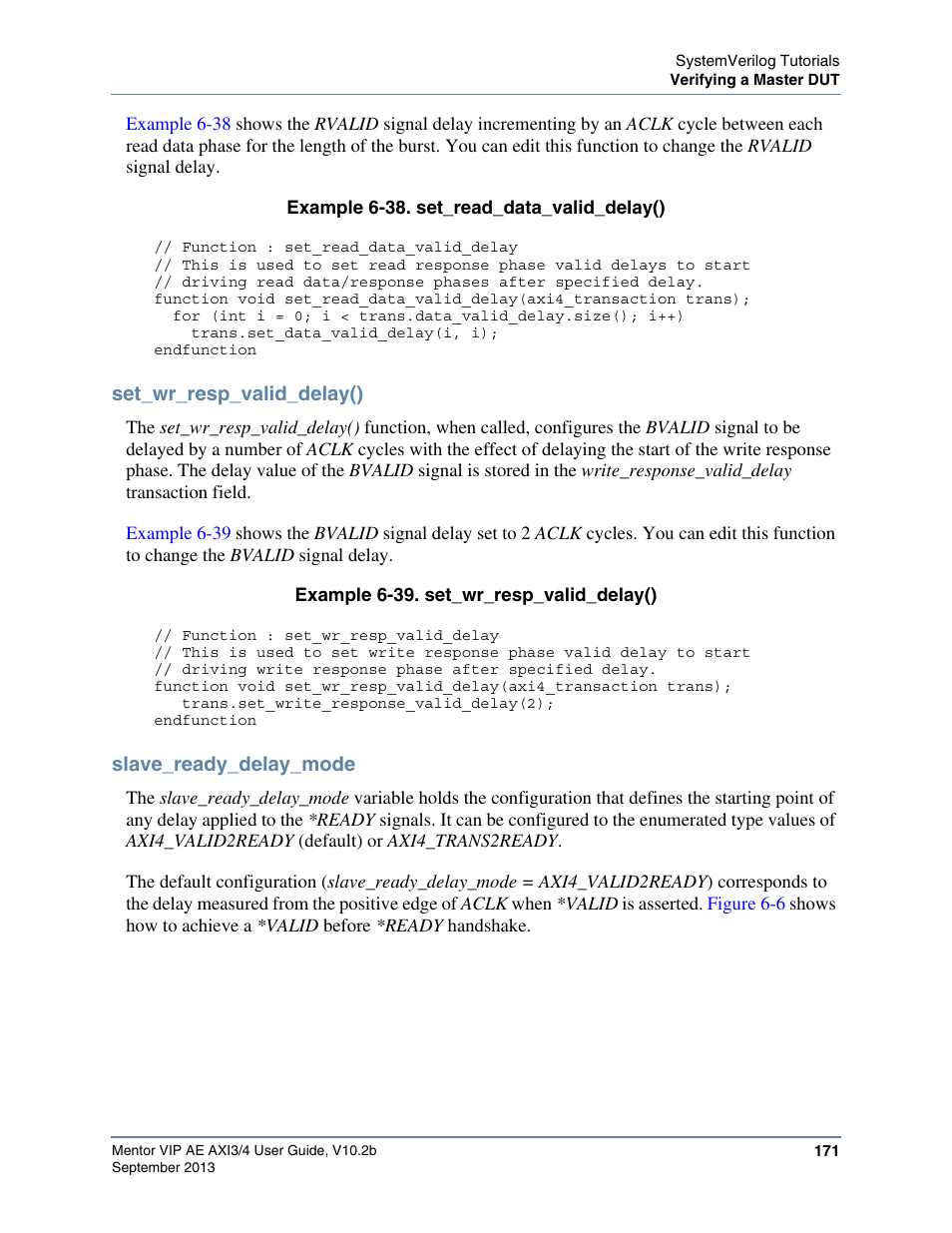 Set_wr_resp_valid_delay(), Slave_ready_delay_mode, To configure the | Variable to configure the beha, Point of the delay is determined by the, Variable | Altera Mentor Verification IP Altera Edition AMBA AXI3/4TM User Manual | Page 189 / 783