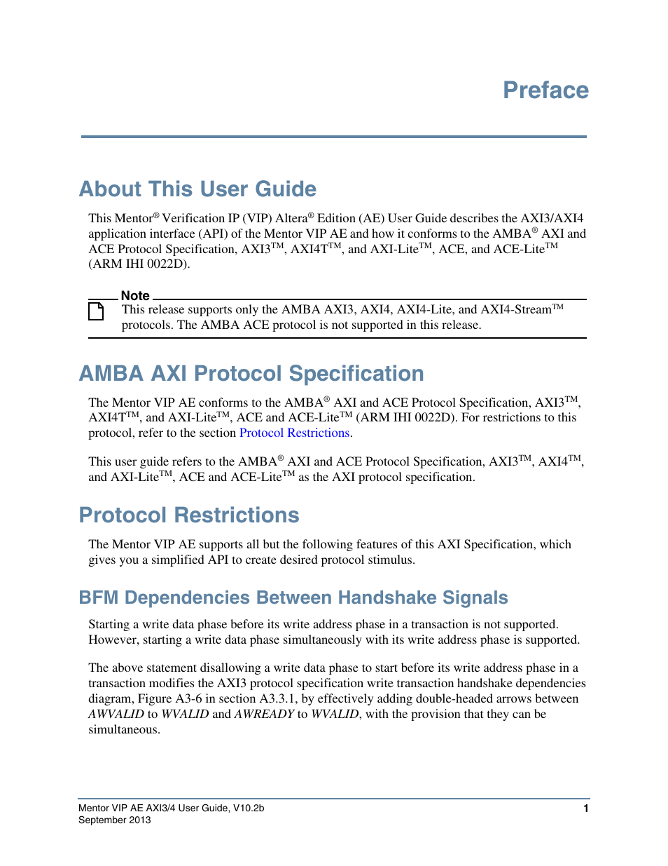 Preface, About this user guide, Amba axi protocol specification | Protocol restrictions, Bfm dependencies between handshake signals | Altera Mentor Verification IP Altera Edition AMBA AXI3/4TM User Manual | Page 19 / 783
