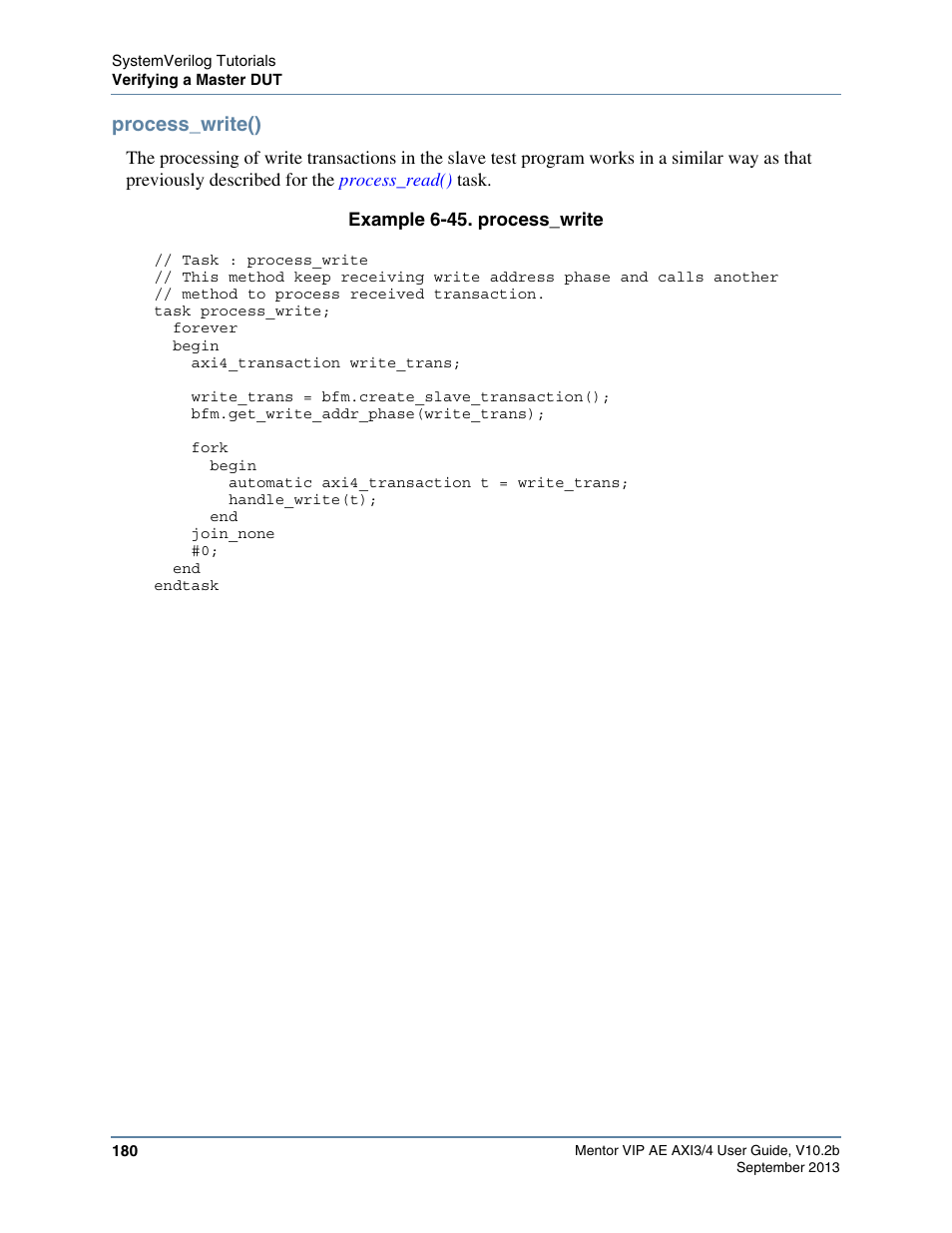 Process_write(), Example 6-45. process_write | Altera Mentor Verification IP Altera Edition AMBA AXI3/4TM User Manual | Page 198 / 783