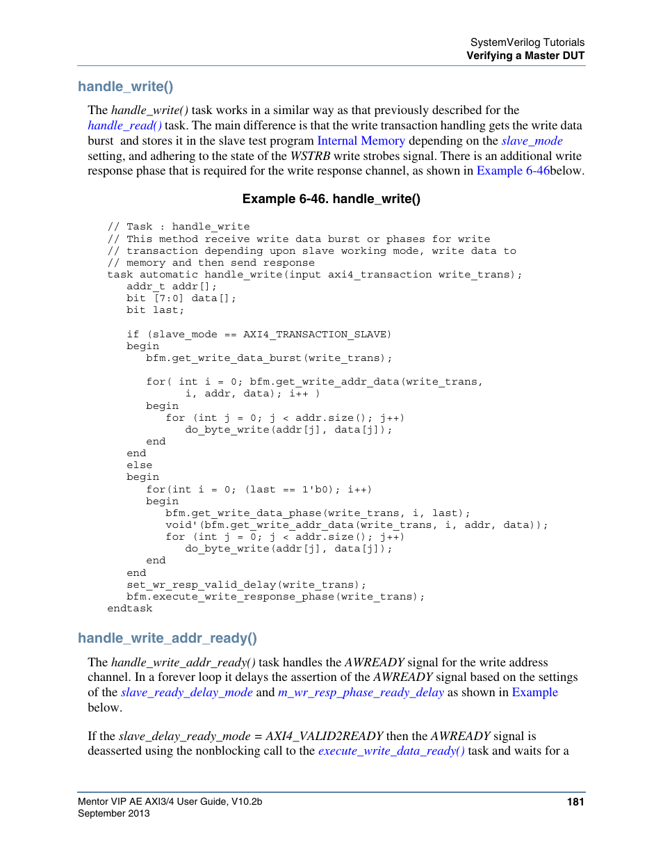 Handle_write(), Handle_write_addr_ready(), Example 6-46. handle_write() | Altera Mentor Verification IP Altera Edition AMBA AXI3/4TM User Manual | Page 199 / 783