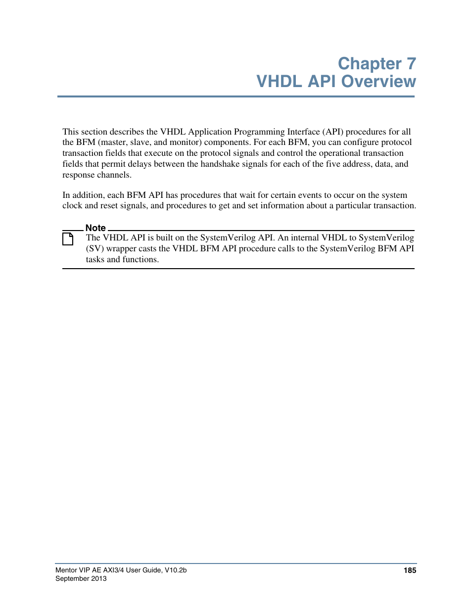 Chapter 7 vhdl api overview | Altera Mentor Verification IP Altera Edition AMBA AXI3/4TM User Manual | Page 203 / 783