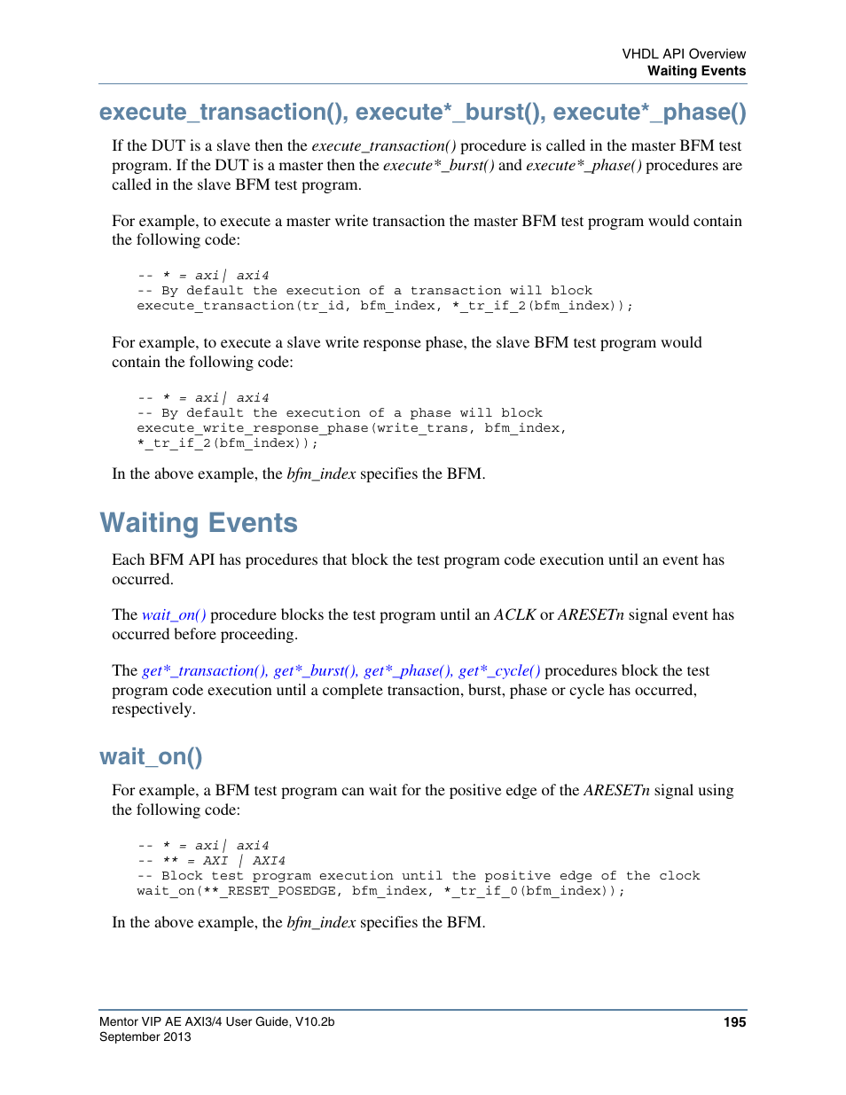 Waiting events, Wait_on() | Altera Mentor Verification IP Altera Edition AMBA AXI3/4TM User Manual | Page 213 / 783